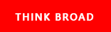 Think Broad